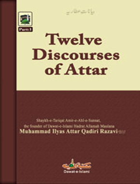 Twelve Discourses of Attar